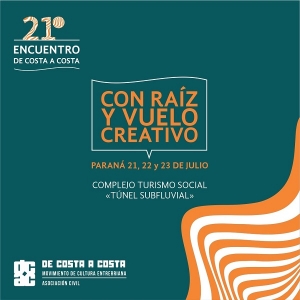 Un nuevo &quot;Encuentro De Costa a Costa&quot; en Paraná, con la creación entrerriana como eje