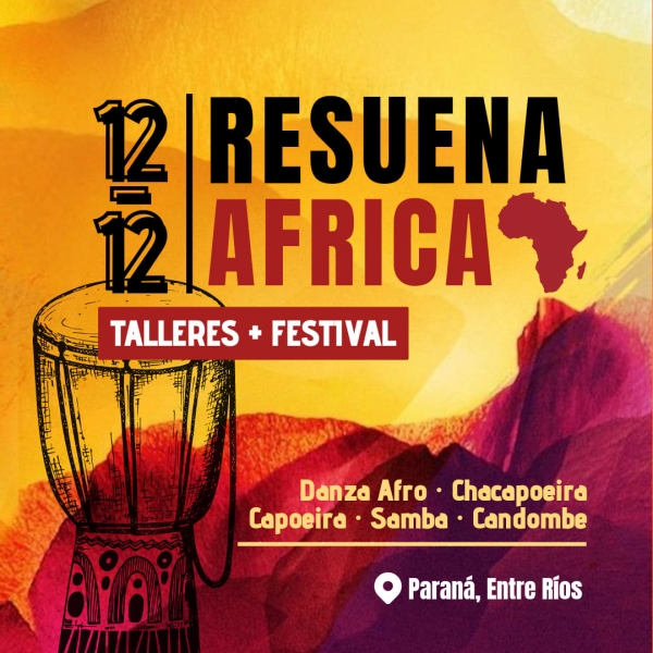 Se desarrollará en Paraná el Festival Resuena África