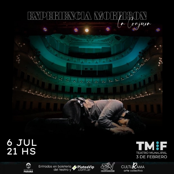 &quot;Experiencia Morrison, La Conjura&quot; tendrá su función en el Teatro 3 de Febrero
