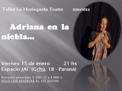 Este viernes, a las 21, ADRIANA EN LA NIEBLA... Teatro en Espacio JAI